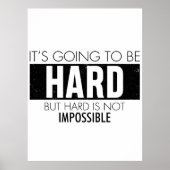 Es wird schwer sein, aber schwer ist nicht unmögli poster (Vorne)