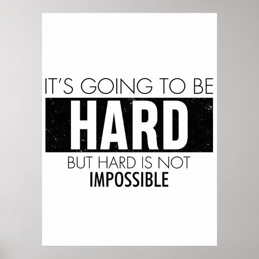 Es wird schwer sein, aber schwer ist nicht unmögli poster (Vorne)