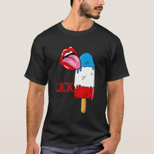 Es wird sich nicht selbst lecken, Lustiger vierter T-Shirt