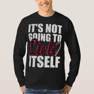 Es wird sich selbst keine lustigen Weihnachten der T-Shirt