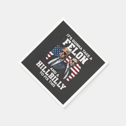 Es wird Trump Vance mit Felon und Hügel einnehmen Serviette (Ecke)