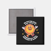 Es wird wohl nicht sein, wie schlecht die Zukunft Magnet (Vorderseite/Rückseite)