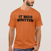 Es wurde geschrieben T-Shirt (Vorderseite)