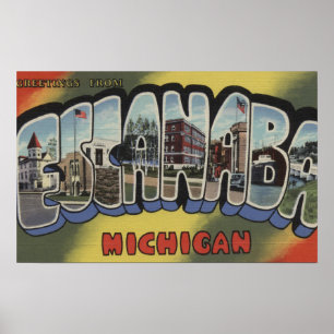 Escanaba, Michigan - Große Buchstabenszenen Poster