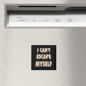 Escape My self Magnet 3D (In Situ (Geschirrspüler))