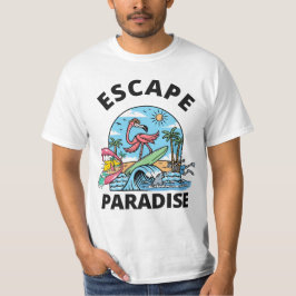 Escape Paradise T - Shirt