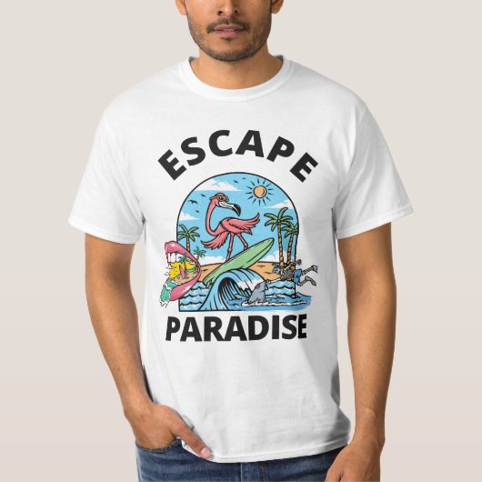 Escape Paradise T - Shirt (Vorderseite)