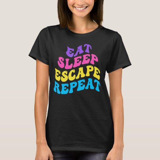 Escape Room Eat Sleep Escape Repeat for Point And  T-Shirt (Vorderseite)
