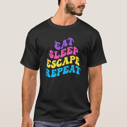 Escape Room Eat Sleep Escape Repeat for Point And  T-Shirt (Vorderseite)