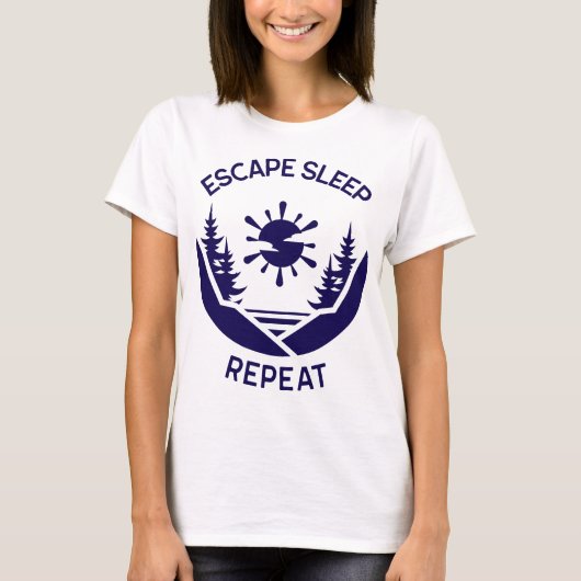 Escape Sleep Repeat Camping Retreat T-Shirt (Vorderseite)