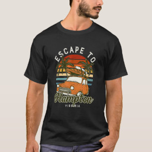 Escape To Hampton Beach Virginia Ocean Va Summer V T-Shirt