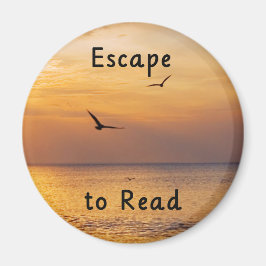 Escape to Read Magnet | Book Lover Reading Quote