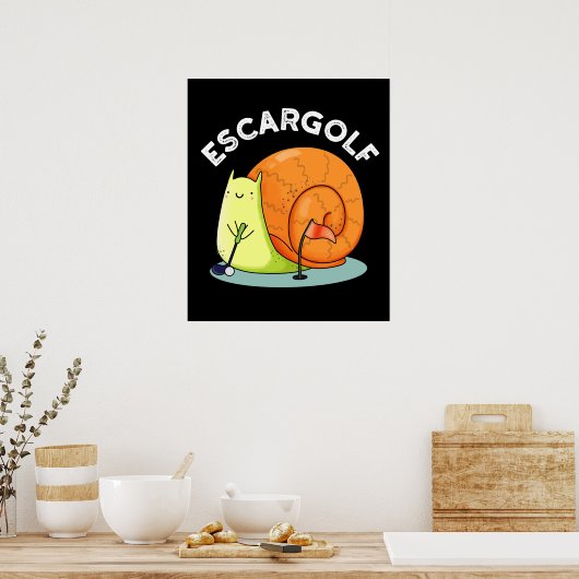 Escar-golf Funny Escargot Snail Pun Dark BG Poster (Küche)