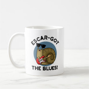Escar got die Blues Funny Escargot Snail Pun Kaffeetasse