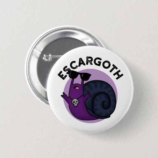 Escar-goth Funny Cool Goth Snail Pub Button (Vorne & Hinten)