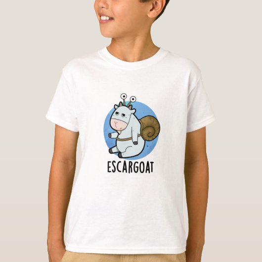 Escar-ziege Funny French Snail Pun T-Shirt (Vorderseite)