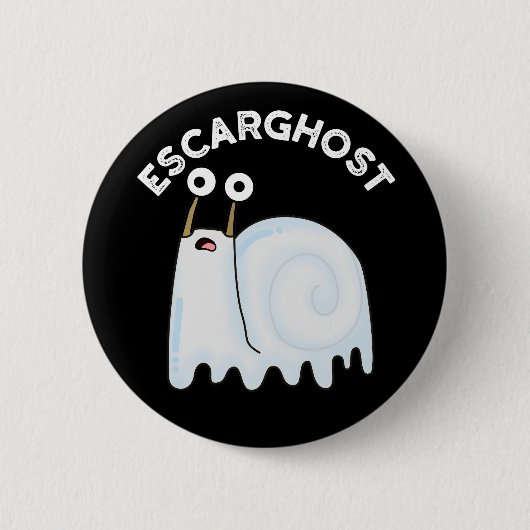Escarghost Funny French Ghost Snail Pun Dark BG Button (Vorderseite)