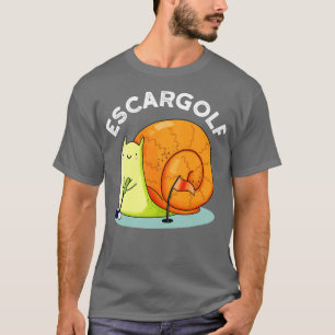 Escargolf Süße Escargot Schnecke Wortspiel 1 T-Shirt
