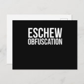 Eschew Obfuskation Postkarte (Vorne/Hinten)