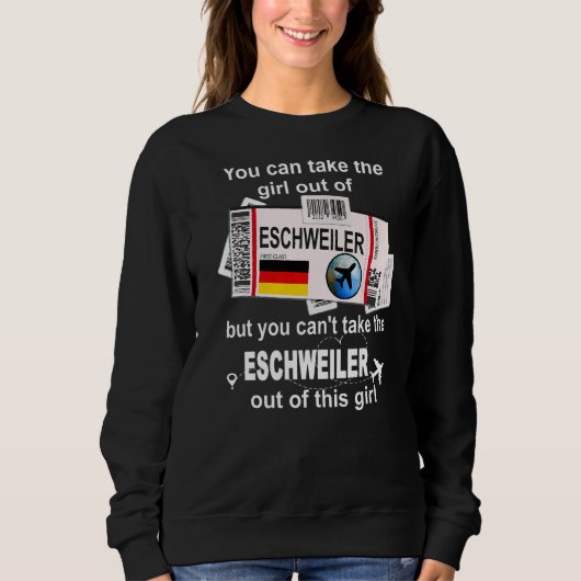 Eschweiler Boarding Pass Eschweiler Girl Eschweile Sweatshirt (Vorderseite)