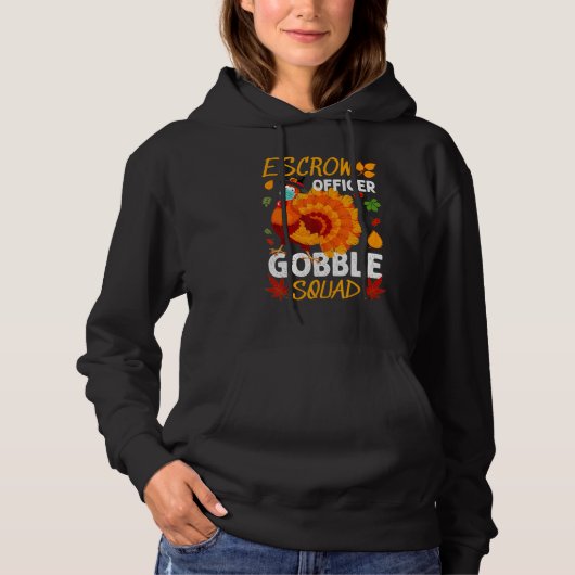 Escrow Officer Gobble Squad Türkei Erntedank Ma Hoodie (Vorderseite)