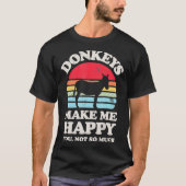 Esel machen mich glücklich Funny Donkey Retro Vint T-Shirt (Vorderseite)