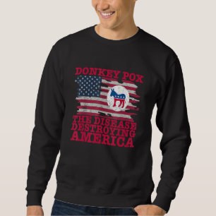 Esel Pocken Wackeliger Esel Pocken Die Krankheit Z Sweatshirt