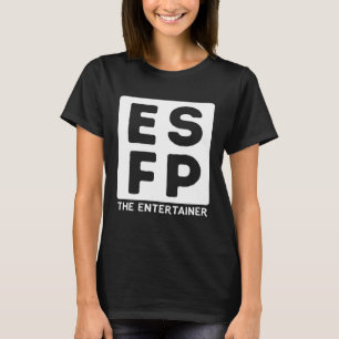 ESFP-Extrovertierte für den gesunden, extrovertier T-Shirt