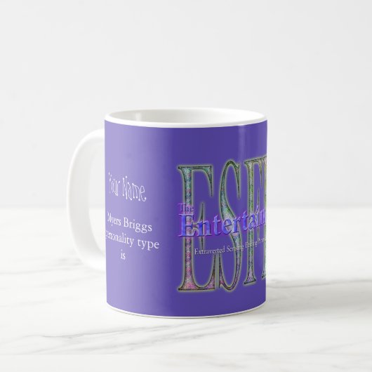 ESFP theEntertainer Kaffeetasse (Vorderseite Links)