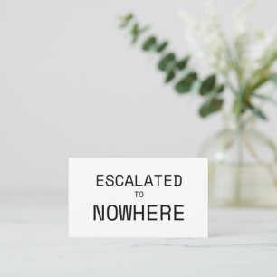 Eskaliert bis Nirgendwo Minimalistischer Profi Visitenkarte