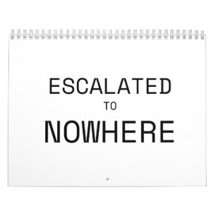 Eskaliert ins Nirgendwo Minimalistischer Typografi Kalender