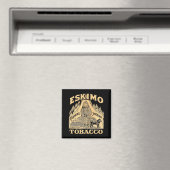 Eskimo Tobacco Magnet (In Situ (Geschirrspüler))