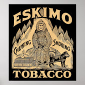 Eskimo Tobacco Poster (Vorne)