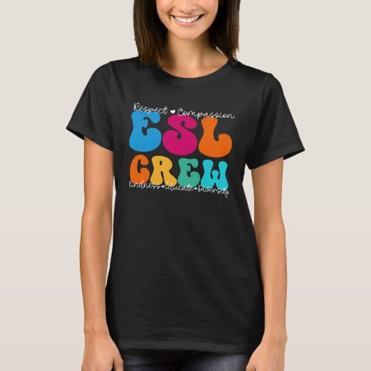 ESL Crew Appreciation Week Back to School T-Shirt (Vorderseite)