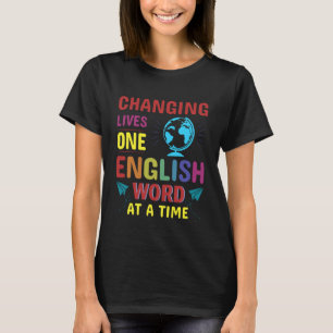 ESL-Lehrkraft mehrsprachige Lehrkraft ESL-Lehrer T-Shirt