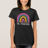 ESL Teacher Boho Rainbow Back To School Appreciati T-Shirt (Vorderseite)