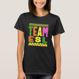 ESL Teacher Cotagecore Team ESL Teacher's Day Eng T-Shirt