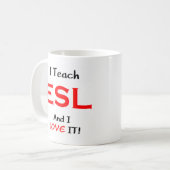 ESL unterrichten & lieben Kaffeetasse (Vorderseite Links)
