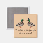 Esperanto: Estas VI La-fia Ĝemelo de Mia anaso! Magnet (Vorderseite/Rückseite)