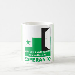 Esperanto "Kiam unu pordo fermas, alia malfermas " Kaffeetasse
