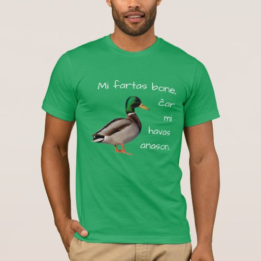 Esperanto: MI fartas Knochen, ĉar MI Havas anason. T-Shirt (Vorderseite)