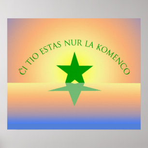 Esperanto: … nur La komenco Plakat