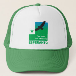 Esperanto / "Tute libera, Kiel birdo aera" Truckerkappe