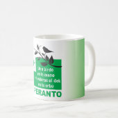 Esperanto/"Unu birdo en-La mano pli valoras…", Kaffeetasse (VorderseiteRechts)