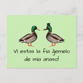 Esperanto: Vi estas ist die ĝ emelo von mia anaso! Postkarte (Vorderseite)