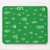 Esperanto-Wortenden, Mousepad (Vorne)