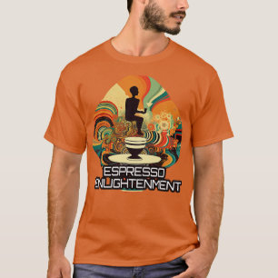 Espresso-Erleuchtung T-Shirt