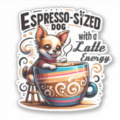 Espresso-Großhund mit Latte Energy Aufkleber (Vorderseite)