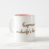 Espresso ist der beste Freund einer Hebamme! Zweifarbige Tasse (Vorderseite Links)
