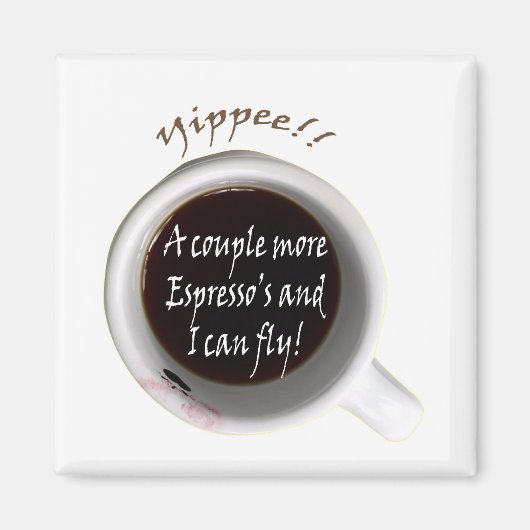 Espresso Jitters Magnet (Vorne)